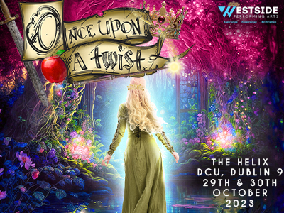 Westside Presents ‘Once Upon A Twist’