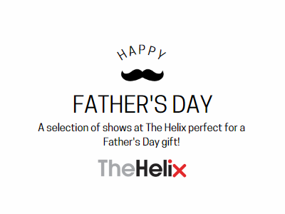Find the perfect Father's Day gift at The Helix