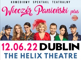 Polski Teatr w Dublinie - Wieczór Panieński Plus Bachelorette Plus